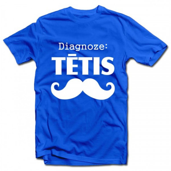 T-krekls "Diagnoze: tētis"