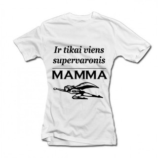 Sieviešu T-krekls "Supervaronis - Mamma" 
