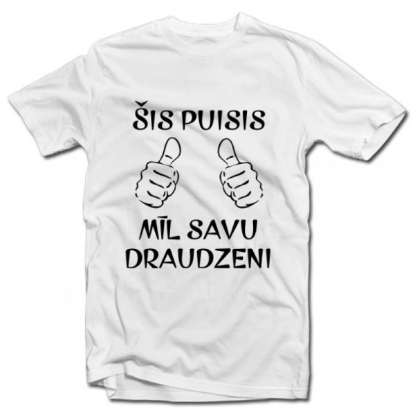 T-krekls "Šis puisis mīl savu draudzeni"