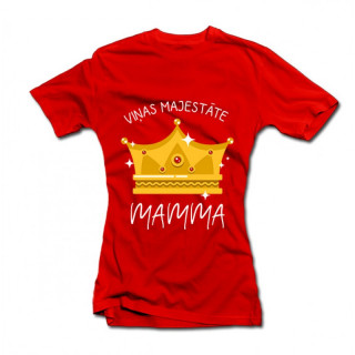 Sieviešu T-krekls "Viņas Majestāte - Mamma"