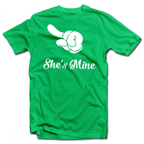 T-krekls "She's mine"
