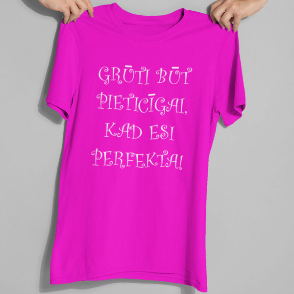 Sieviešu t-krekls "Perfekta sieviete"