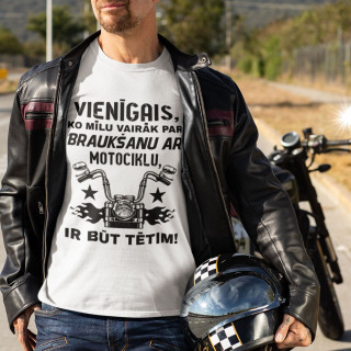T-krekls "Mīlu vairāk nekā braukšanu ar motociklu"