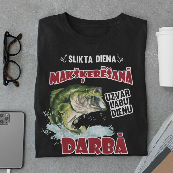 T-krekls "Slikta diena makšķerēšanai"