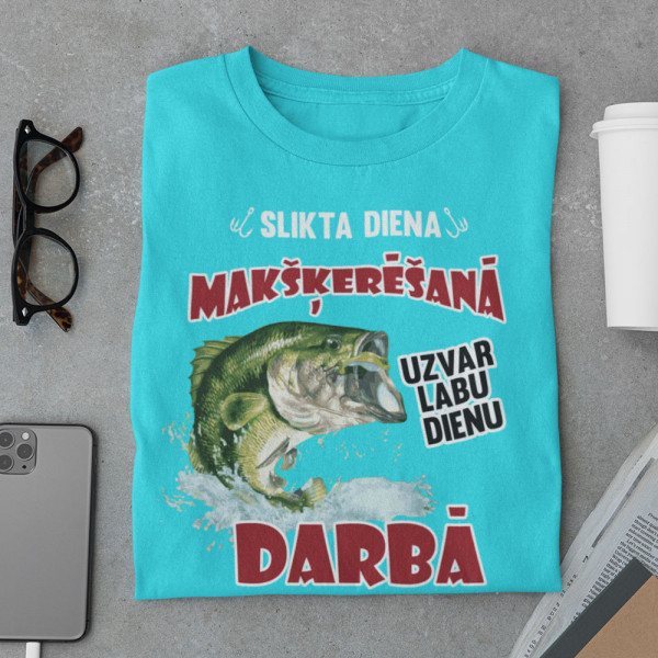 T-krekls "Slikta diena makšķerēšanai"