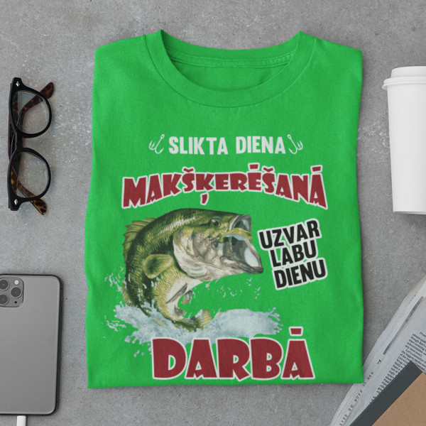 T-krekls "Slikta diena makšķerēšanai"