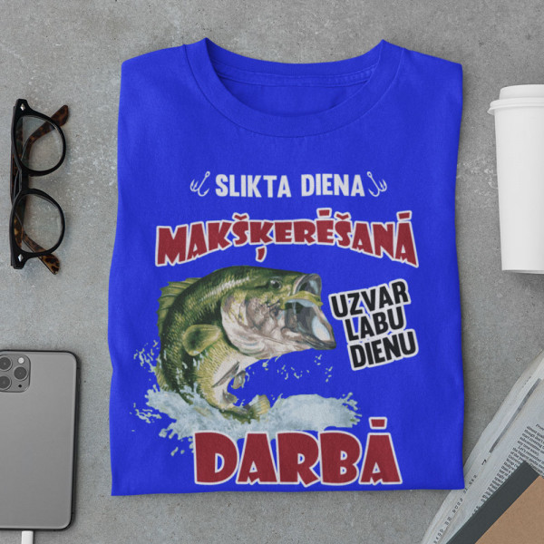 T-krekls "Slikta diena makšķerēšanai"