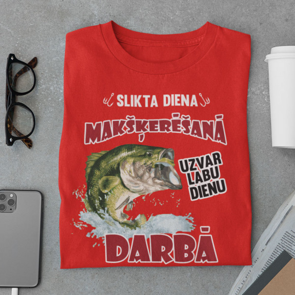 T-krekls "Slikta diena makšķerēšanai"