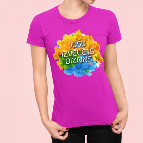 Sieviešu T-krekls ar Jūsu izvēlētu dizainu