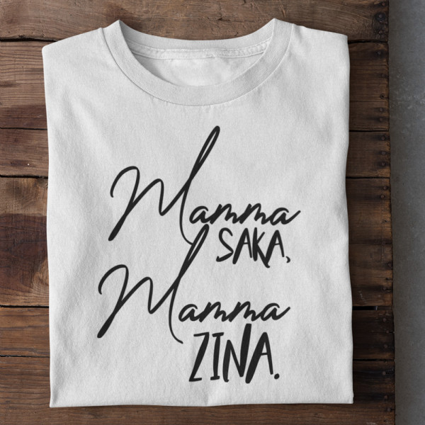 Sieviešu t-krekls "Mamma saka, mamma zina"