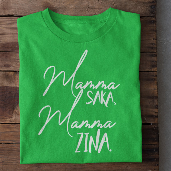 Sieviešu t-krekls "Mamma saka, mamma zina"