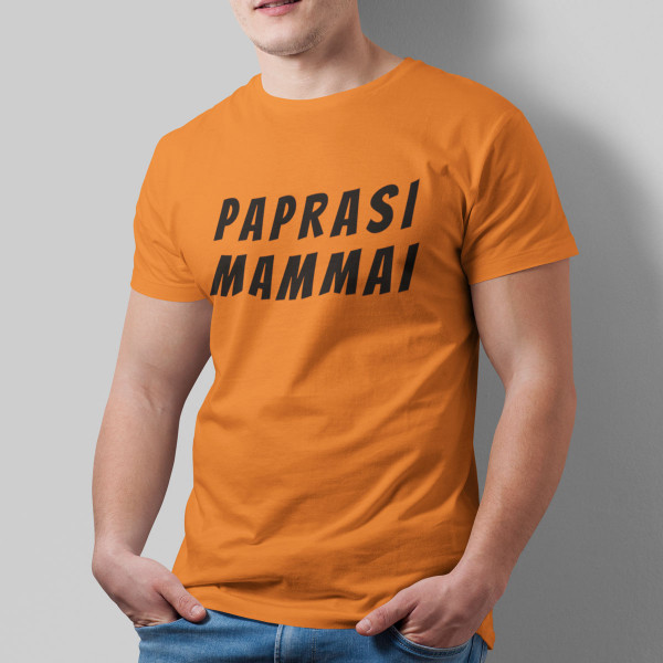 T-krekls "Paprasi mammai"