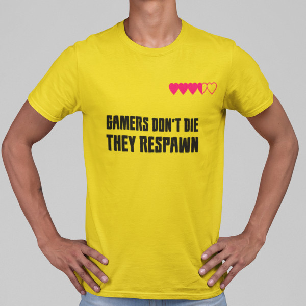 T-krekls "Gamers don't die"