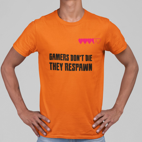 T-krekls "Gamers don't die"