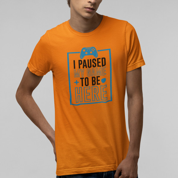 T-krekls "I paused my game"
