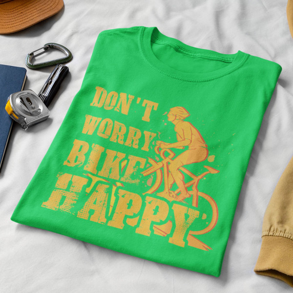 T-krekls "Don't worry bike happy"