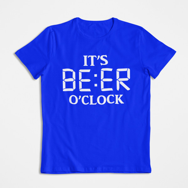 T-krekls "It's beer o'clock"