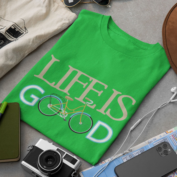 T-krekls "Life is good"