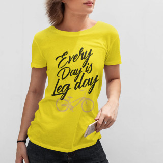 Sieviešu t-krekls "Every day is leg day"