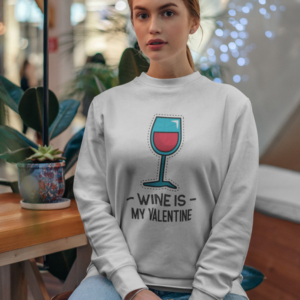 Džemperis  "Wine is my Valentine" (bez kapuces)
