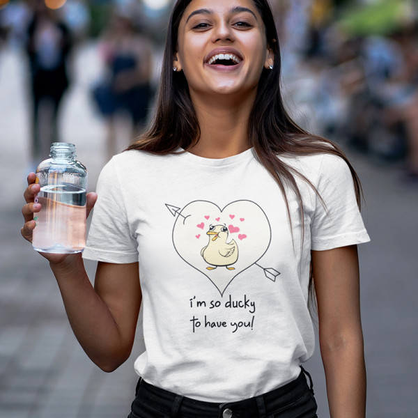 Sieviešu T-krekls "I am so ducky to have you"