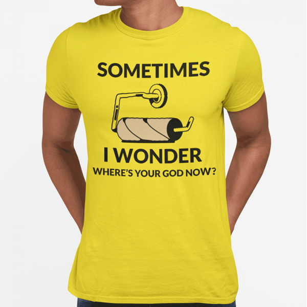 T-krekls "Sometimes I wonder"