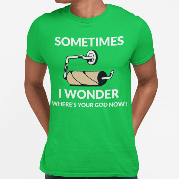 T-krekls "Sometimes I wonder"