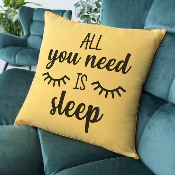 Dekoratīvais spilvens "All you need is sleep"
