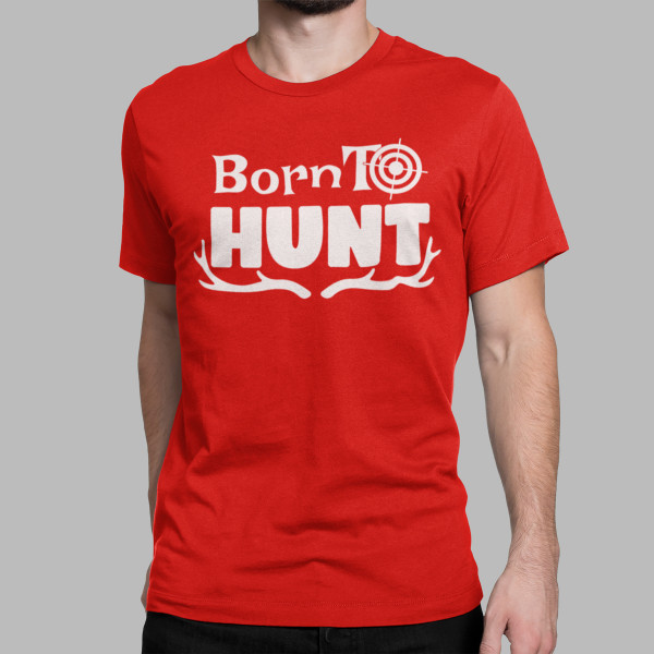 T-krekls "Born to hunt"