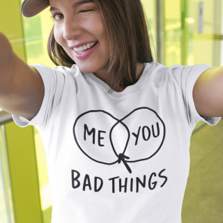 Sieviešu t-krekls "Bad things"