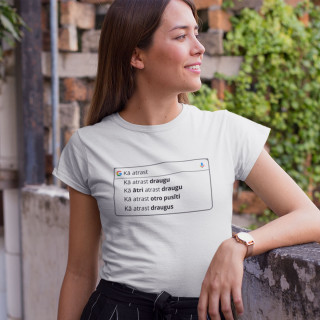 Sieviešu T-krekls "Kā atrast draugu"