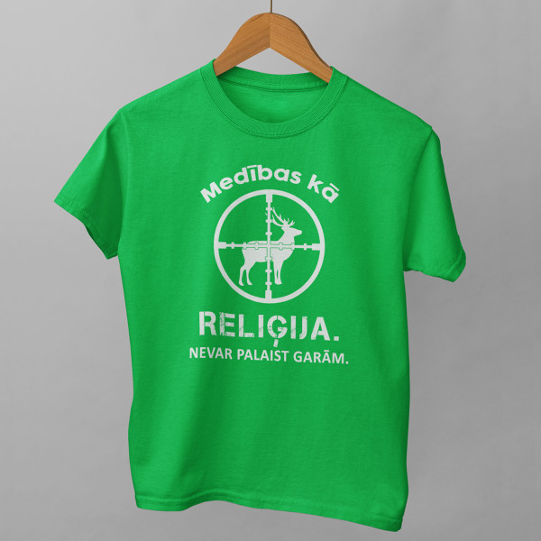 T-krekls "Medības - tā ir reliģija"