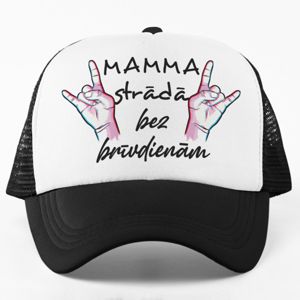 Cepure "Mamma strādā bez brīvdienām"