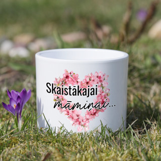 Keramikas puķu pods "Skaistākajai māmiņai"