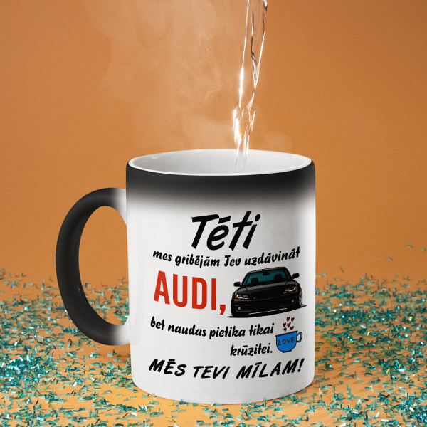 Krūze "Mēs gribējām Tev uzdāvināt AUDI"