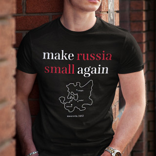 T-krekls "Make Russia small again"