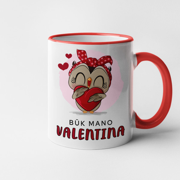 Krūze "Esi mana Valentīna" Krūze "Esi mana Valentīna"