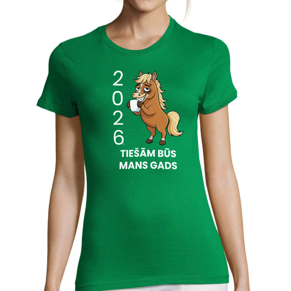 Sieviešu T-krekls "2026. Mans gads"