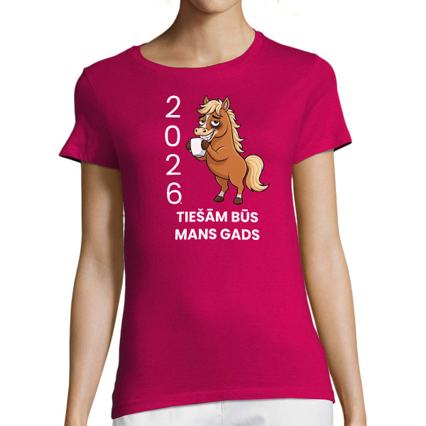 Sieviešu T-krekls "2026. Mans gads"