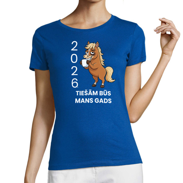 Sieviešu T-krekls "2026. Mans gads"