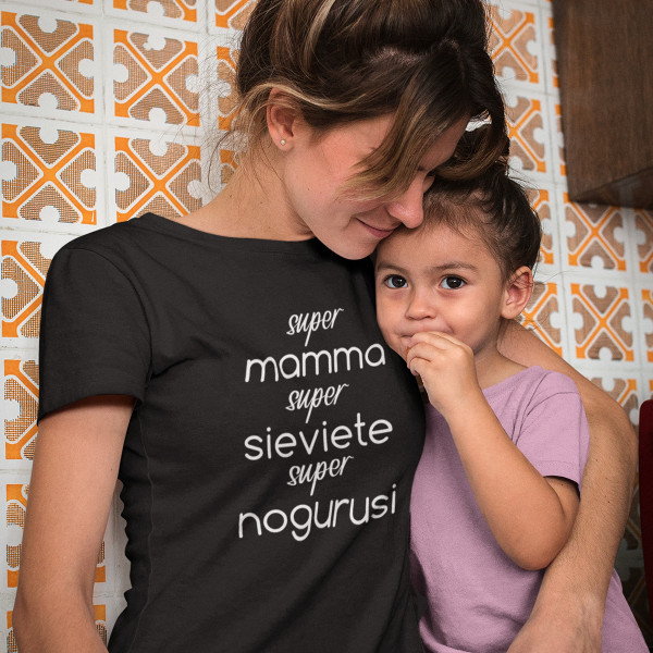 Sieviešu T-krekls "Super mamma - super sieviete"