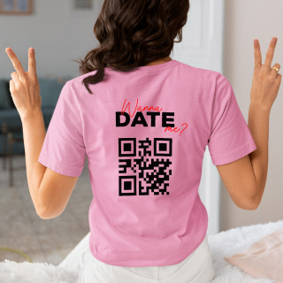 Sieviešu t-krekls "Wanna date me?" ar personalizētu QR kodu