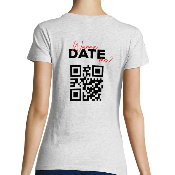 Sieviešu t-krekls "Wanna date me?" ar personalizētu QR kodu