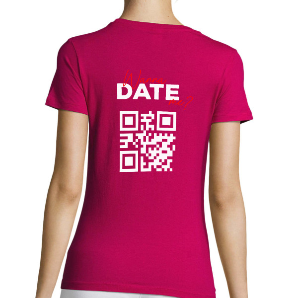 Sieviešu t-krekls "Wanna date me?" ar personalizētu QR kodu