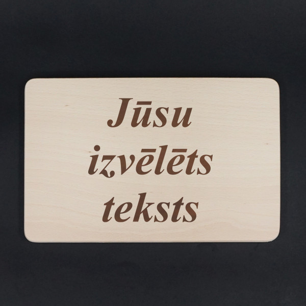 Taisnstūra koka virtuves dēlis ar tekstu pēc jūsu izvēles